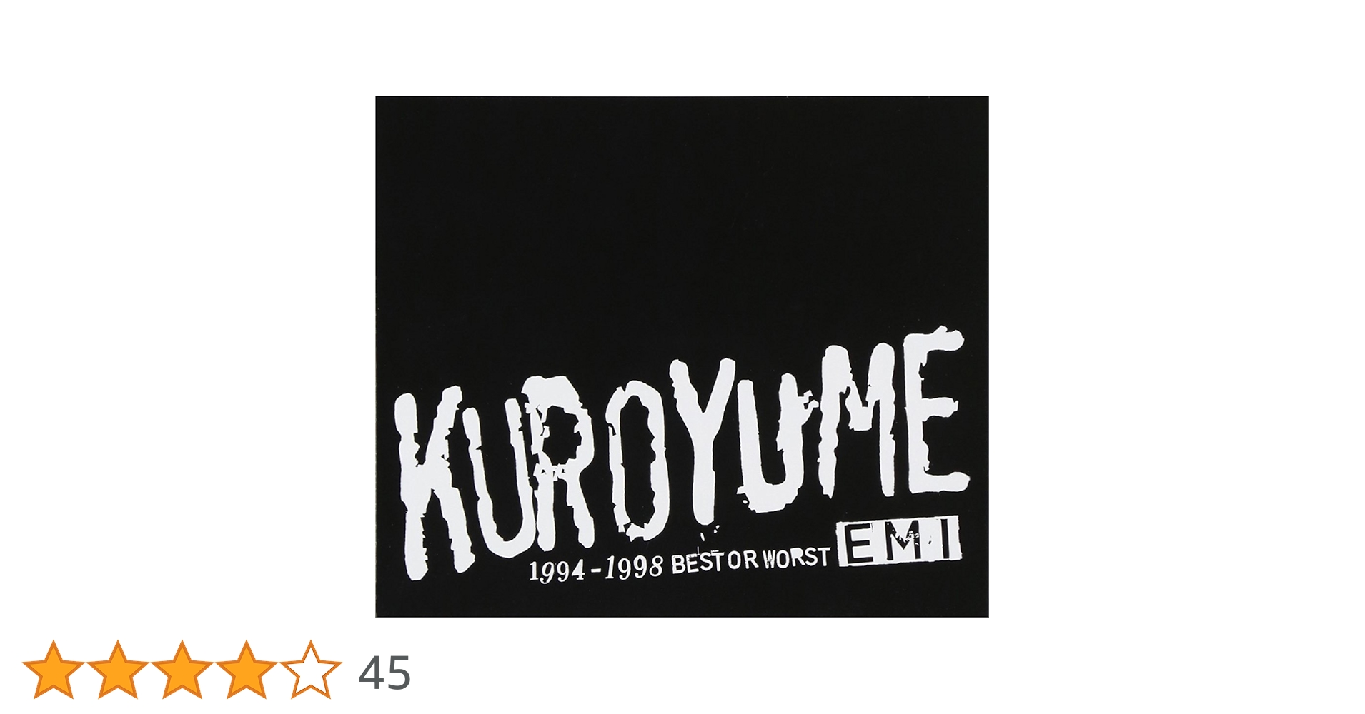 ヨ*シ様 黒夢　EMI 1994-1998 BEST OR WORST+2 ヨ*シ様 黒夢 EMI 1994-1998 BEST OR WORST+2 KUROYUME - Emi